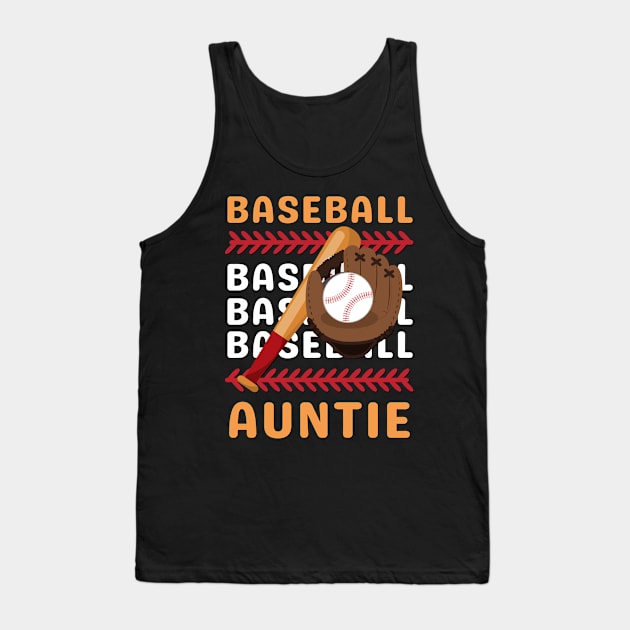 My Favorite Baseball Player Calls Me Auntie Gift for Baseball Aunt Tank Top by BoogieCreates